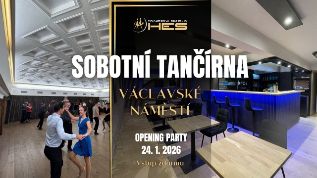 Sobotní TANČÍRNA - opening party